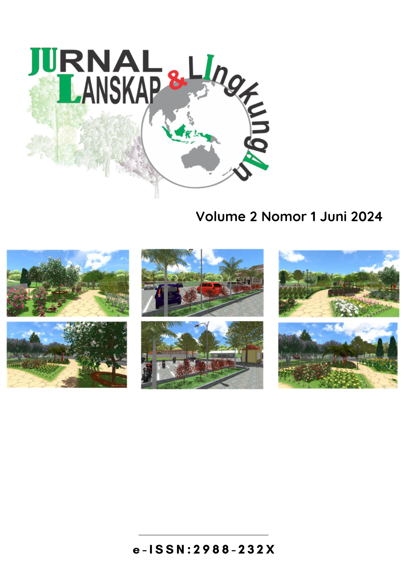 					View Vol. 2 No. 1 (2024): Jurnal Lanskap dan Lingkungan Volume 2 Nomor 1 Juni 2024
				